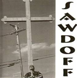 Sawdoff : The Pain I Feel